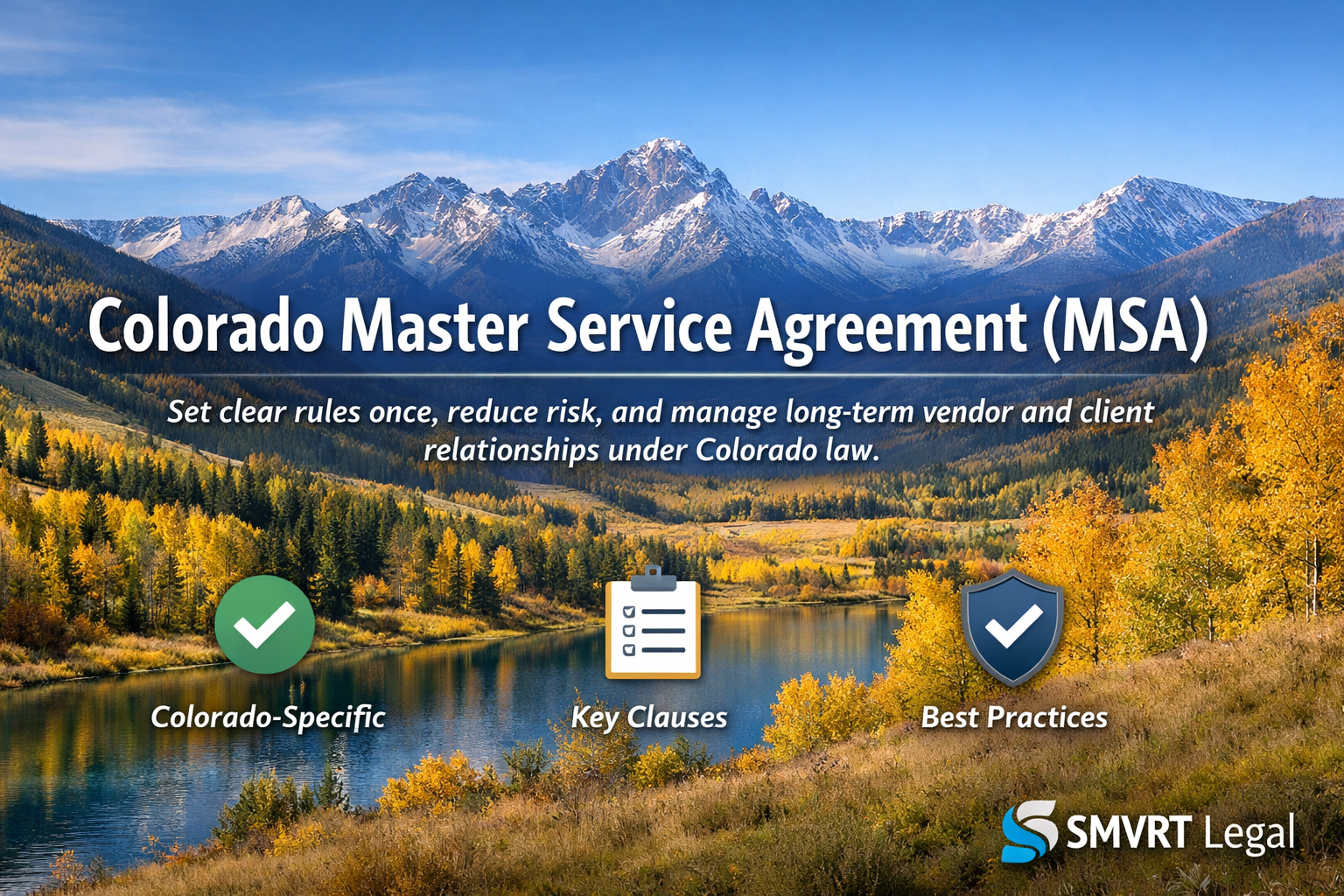 Colorado Master Service Agreement overview and key clauses