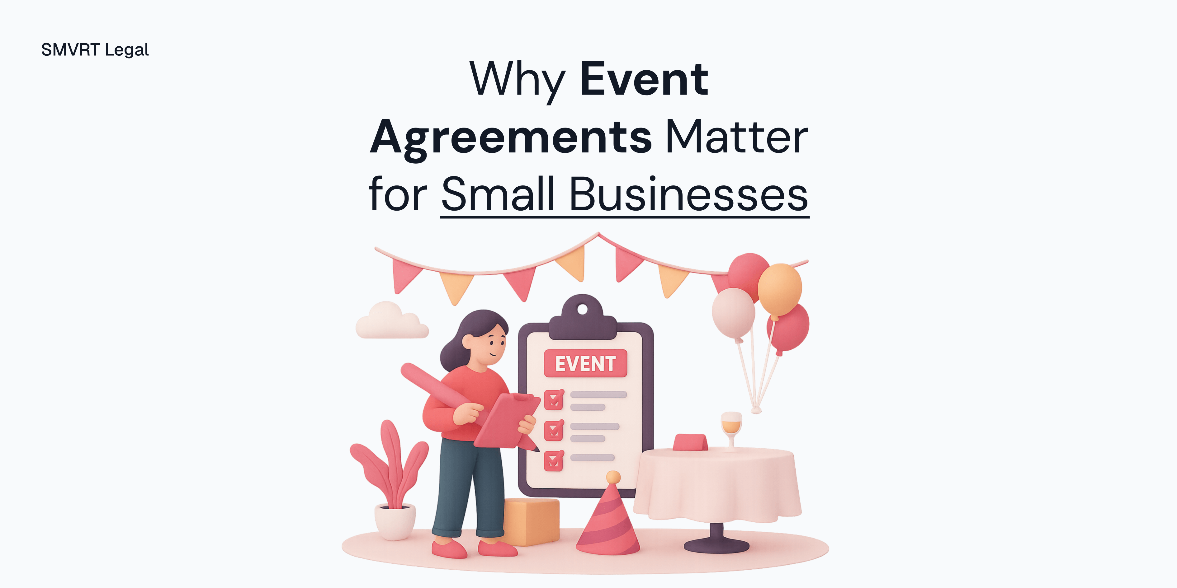 Event Agreement Checklist for Small Businesses: What to Include